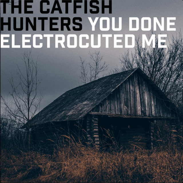 The Catfish Hunters